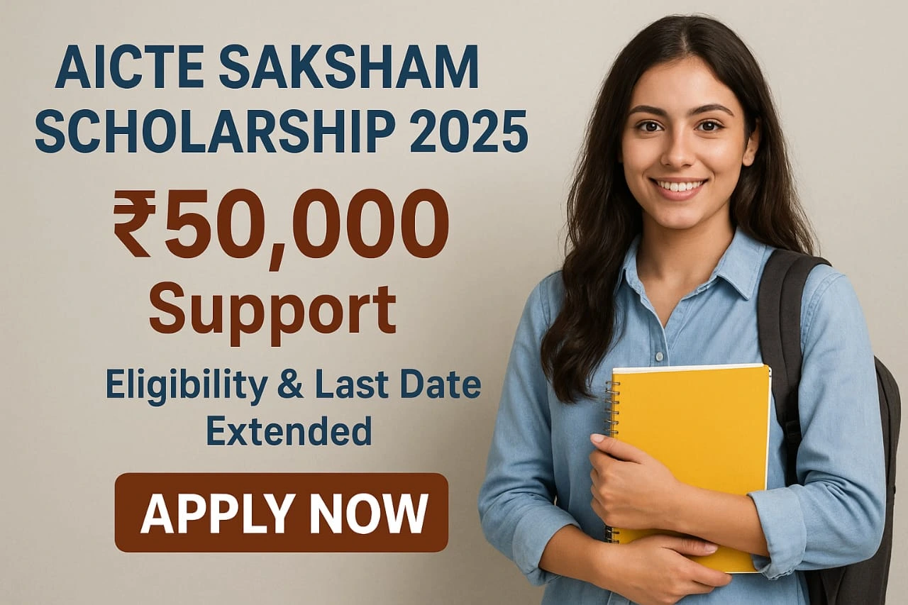 AICTE Saksham Scholarship 2025