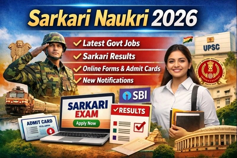 Sarkari Naukri 2026