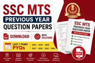 SSC MTS Previous Year Question Paper PDF Download – Last 7 Years PYQs with Solutions