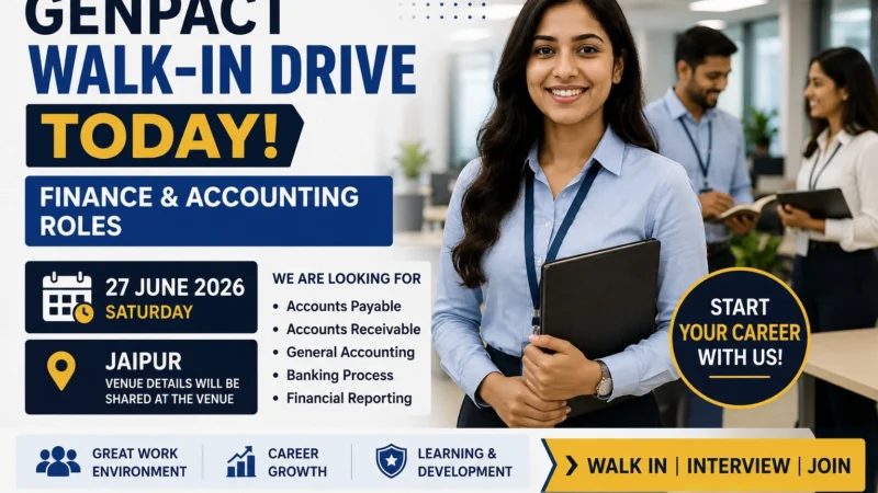 Genpact Walk-In Drive Today: Finance & Accounting Roles on 27 June 2026 in Jaipur