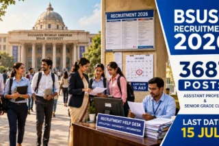Bihar BSUSC Recruitment 2026: 3687 Assistant Professor Posts – Complete Guide and Last Date Alert