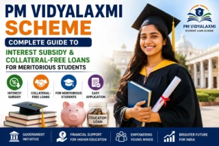 PM Vidyalaxmi Scheme: Complete Guide to Interest Subsidy & Collateral-Free Loans for Meritorious Students